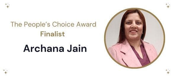 A white banner with gold stars in the corner. On the right is a circular image of Archana, smiling. To the left of is a title saying 'The People's Choice Award Finalist Acrahana Jain' in gold and navy text